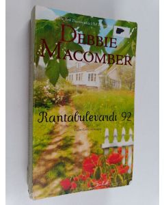 Kirjailijan Debbie Macomber käytetty kirja Rantabulevardi 92