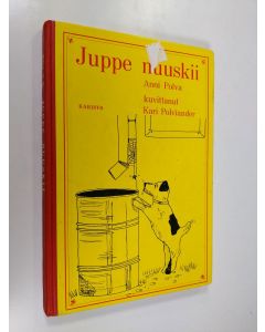 Kirjailijan Anni Polva käytetty kirja Juppe nuuskii