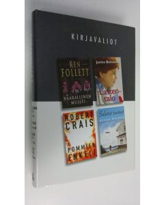 käytetty kirja Kirjavaliot : Follett, Ken : Vaarallinen muisti ; Boissard, Janine : Lastentalo ; Crais, Robert : Pommien enkeli ; Wilson, Susa : Salatut tunteet
