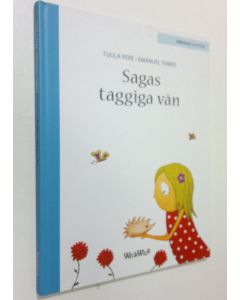 Kirjailijan Tuula Pere käytetty kirja Sagas taggiga vän (UUSI)