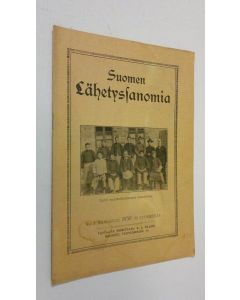 käytetty teos Suomen lähetyssanoma n:o 3 maaliskuu 1930