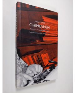 Kirjailijan Juhani Kirpilä käytetty kirja Ohimennen : pakinoita vuosilta 1962-1988