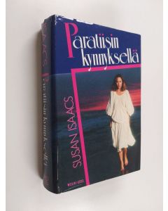 Kirjailijan Susan Isaacs käytetty kirja Paratiisin kynnyksellä