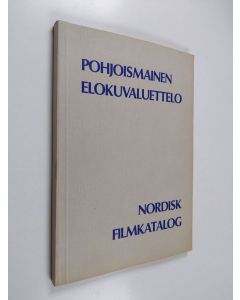 käytetty kirja Pohjoismainen elokuvaluettelo Nordisk filmkatalog