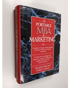 Kirjailijan Alexander Hiam käytetty kirja The portable MBA in marketing