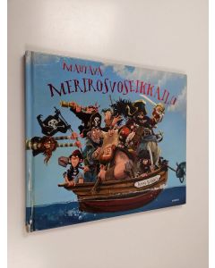 Kirjailijan Jonny Duddle käytetty kirja Mahtava merirosvoseikkailu