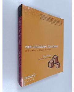 Kirjailijan Dan Cederholm käytetty kirja Web standards solutions : the markup and style handbook