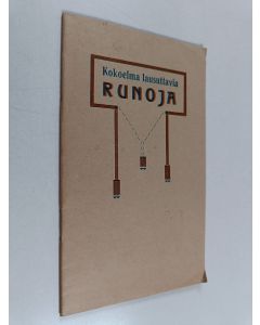 käytetty teos Kokoelma lausuttavia runoja