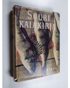 Tekijän Heikki Pitkänen  käytetty kirja Suuri kalakirja