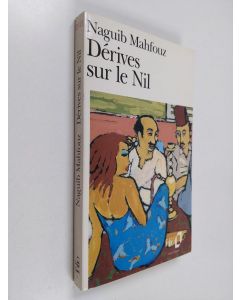 Kirjailijan Naǧīb Maḥfūẓ käytetty kirja Dérives sur le Nil