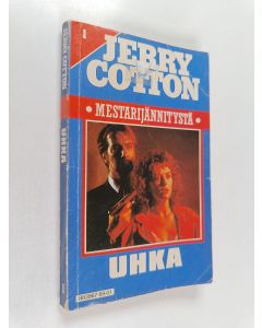 Kirjailijan Jerry Cotton käytetty kirja Uhka