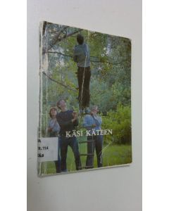 Kirjailijan Jorma Parviainen käytetty kirja Käsi käteen : tietoa muutamista kirkkomme sisällä toimivista liikkeistä ja ryhmistä