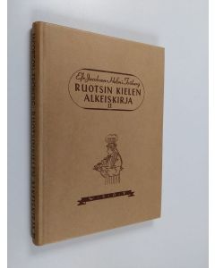 Kirjailijan Efr Jacobson käytetty kirja Ruotsin kielen alkeiskirja Svensk elementarbok 2. osa