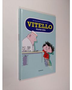 Kirjailijan Kim Fupz Aakeson & Niels Bo Bojesen käytetty kirja Vitello löytää isän