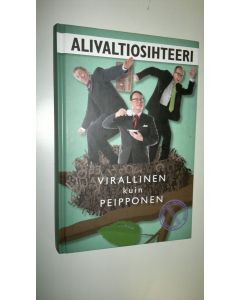 Kirjailijan Simo Frangen uusi kirja Alivaltiosihteeri : virallinen kuin peipponen : virka-aikainen lintu madon löytää 2008-2009 (UUSI)