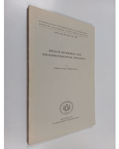 Kirjailijan Pirkko-Anni Sederqvist käytetty kirja Speech disorders and sociopreferential dynamics