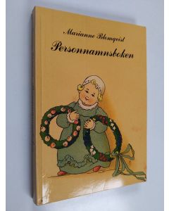 Kirjailijan Marianne Blomqvist käytetty kirja Personnamnsboken
