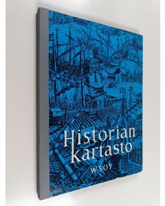 Tekijän Jarl Gustafson  käytetty kirja Historian kartasto