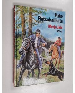 Kirjailijan Merja Jalo käytetty kirja Pako Ratsukalliolta