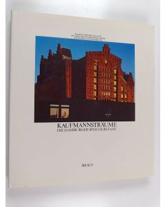 Kirjailijan Richard Fischer käytetty kirja Kaufmannsträume : die Hamburger Speicherstadt