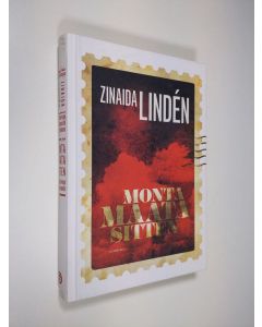 Kirjailijan Zinaida Linden uusi kirja Monta maata sitten (UUSI)