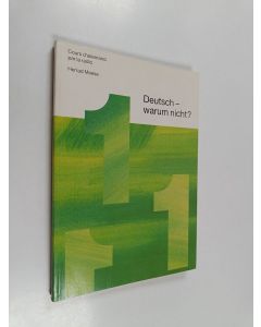 Kirjailijan Herrad Meese & Emanuela Tomassetti käytetty kirja Deutsch - warum nicht?
