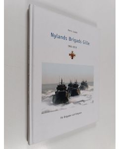 Kirjailijan Dick Lundell käytetty kirja Nylands brigads gille 1963-2013 : för brigaden och krigaren