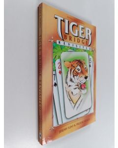 Kirjailijan Jeremy Flint käytetty kirja Tiger bridge revisited