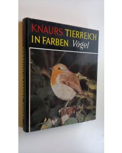 Kirjailijan E. Thomas Gilliard käytetty kirja Knaurs tierreich in farben : Vögel