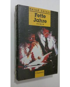Kirjailijan Bernd Sulzer käytetty kirja Fette Jahre : roman (UUSI)