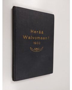 käytetty kirja Herää walvomaan vuosikerta 1933 (yhteensidottuna)