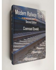 Kirjailijan Coenraad Esveld käytetty kirja Modern railway track