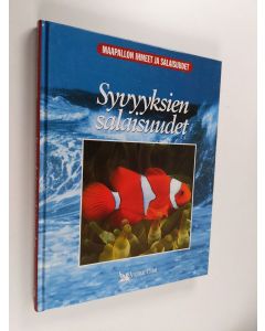 Kirjailijan Linda Gamlin käytetty kirja Syvyyksien salaisuudet