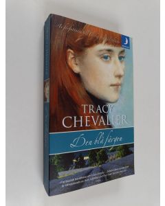 Kirjailijan Tracy Chevalier käytetty kirja Den blå färgen