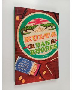 Kirjailijan Dan Rhodes käytetty kirja Kulta