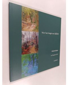 käytetty kirja Wer hat Angst vor GRÜN? : Triumviratus im Tiergarten 2013