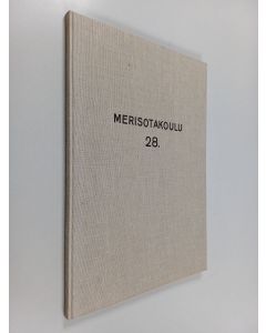 käytetty kirja Merisotakoulu : 28. Upseerikurssi