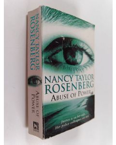 Kirjailijan Nancy Taylor Rosenberg käytetty kirja Abuse of Power