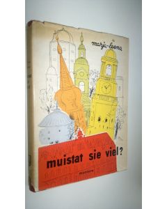 Kirjailijan Marja-Leena käytetty kirja Muistat sie viel