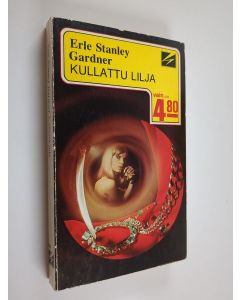 Kirjailijan Erle Stanley Gardner käytetty kirja Kullattu lilja