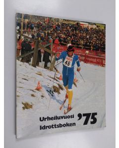 käytetty kirja Urheiluvuosi '75 = Idrottsboken '75