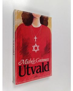 Kirjailijan Michele Guinness käytetty kirja Utvald