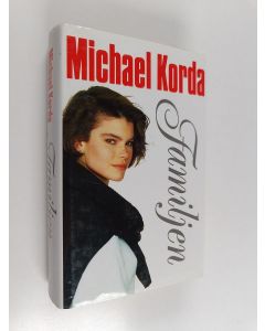 Kirjailijan Michael Korda käytetty kirja Familjen : roman
