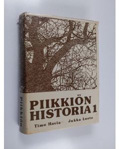 käytetty kirja Piikkiön historia 1 : Esihistoria ja Ruotsinvallan aika
