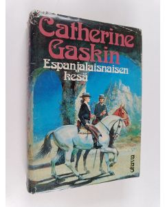 Kirjailijan Catherine Gaskin käytetty kirja Espanjalaisnaisen kesä