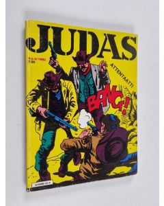 käytetty kirja Judas 4/1982 : Attentaatti
