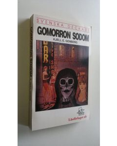 Kirjailijan Kjell E. Genberg käytetty kirja Gomorron sodom