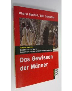 Kirjailijan Cheryl Benard käytetty kirja Das Gewissen der Männer