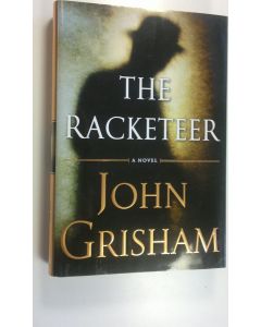 Kirjailijan John Grisham käytetty kirja The Racketeer (ERINOMAINEN)