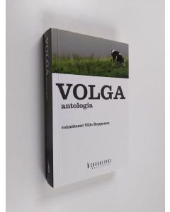 Tekijän Ville Ropponen käytetty kirja Volga-antologia